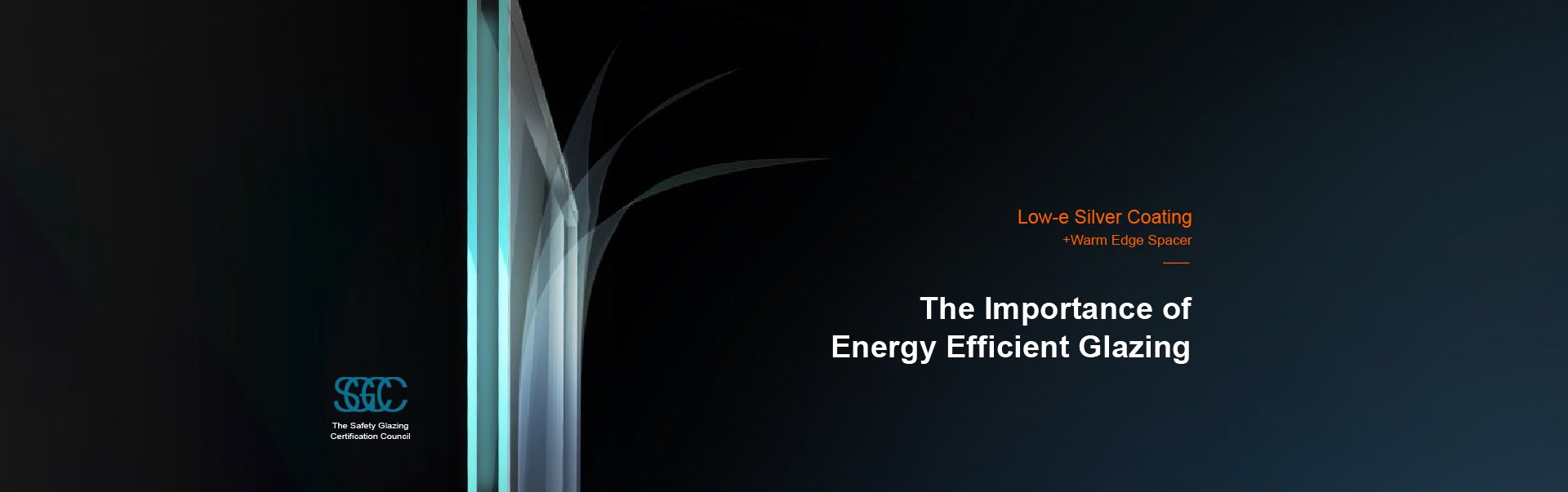 The Importance of Energy Efficient Glazing